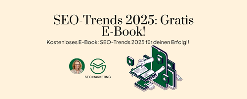 Kostenloses E Book SEO Trends 2025 für deinen Erfolg